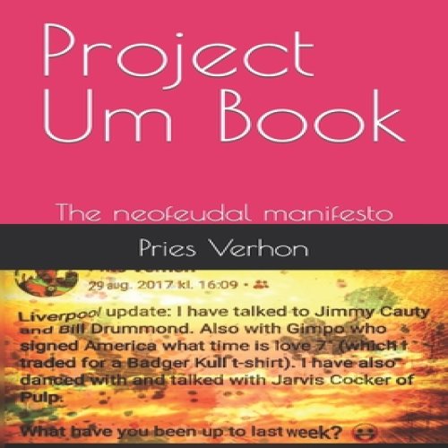 (영문도서) Project Um Book: The neofeudal manifesto, Paperback